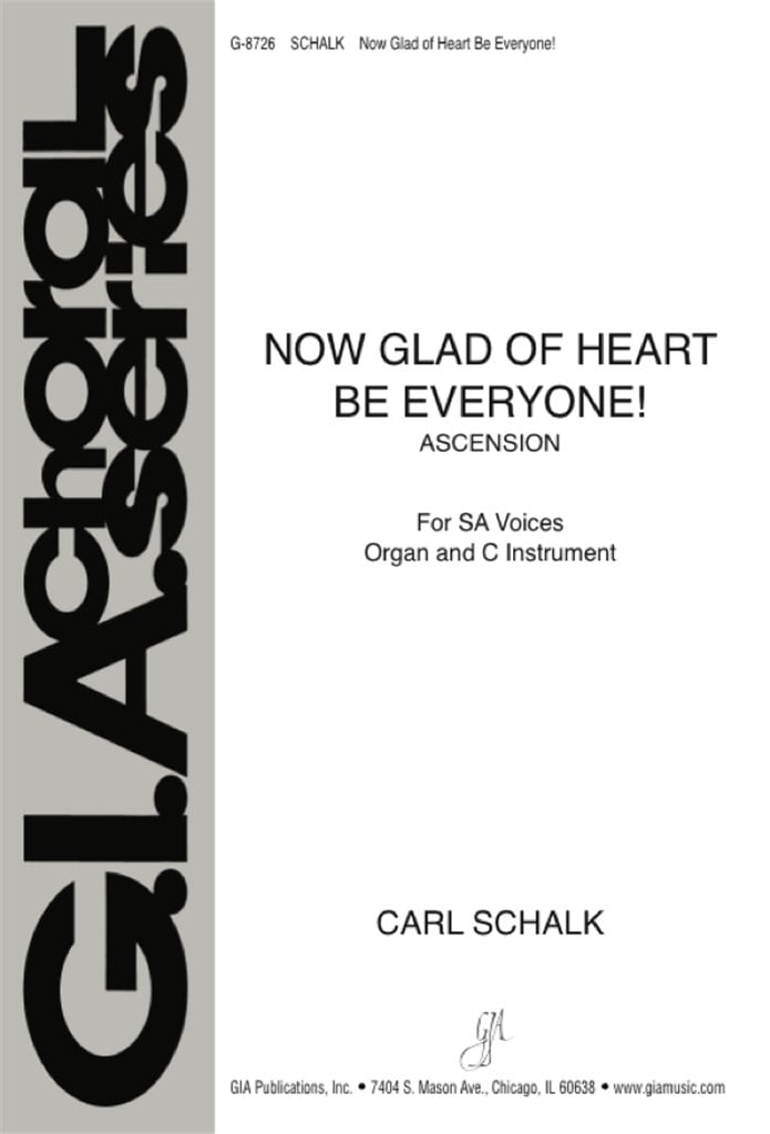 Now Glad of Heart Be Everyone!